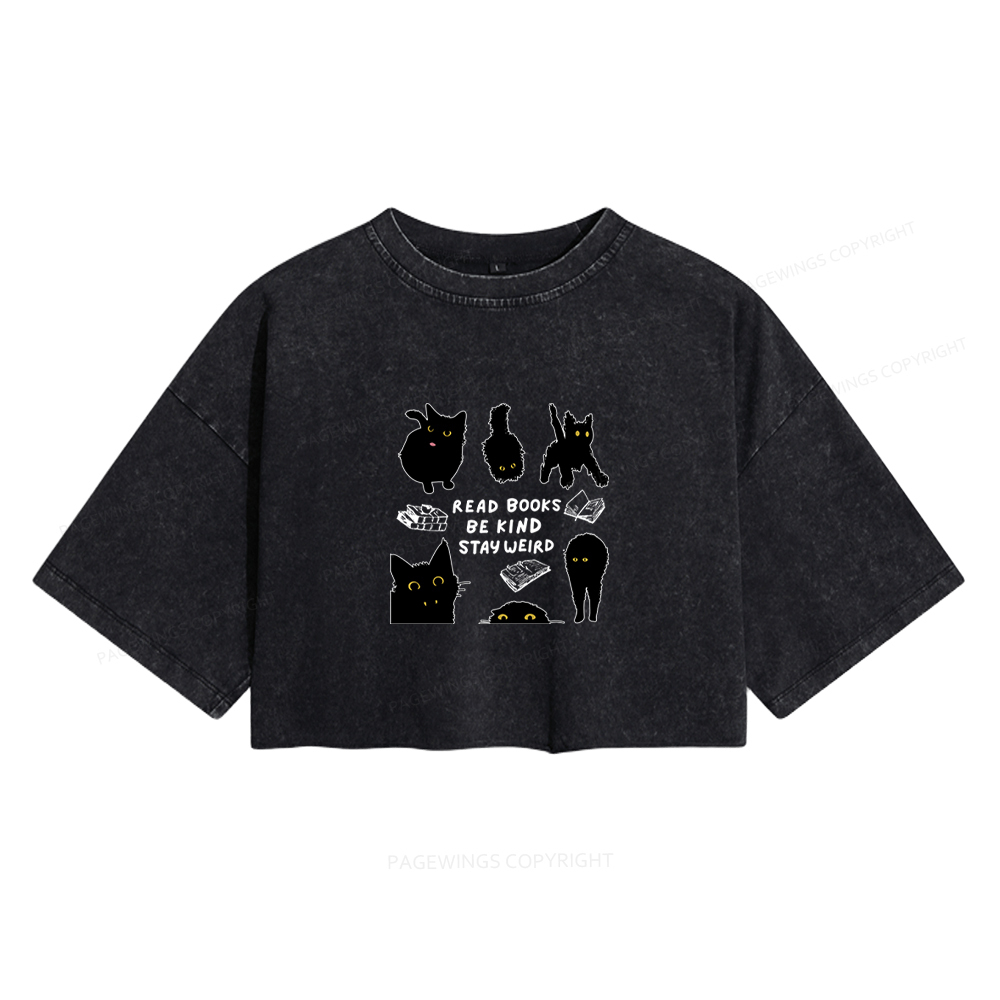 Pagewings Read Books Be Kind Stay Weird Women's Washed Cropped T-shirt