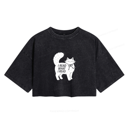 Pagewings I Read What I Read Women's Washed Cropped T-shirt