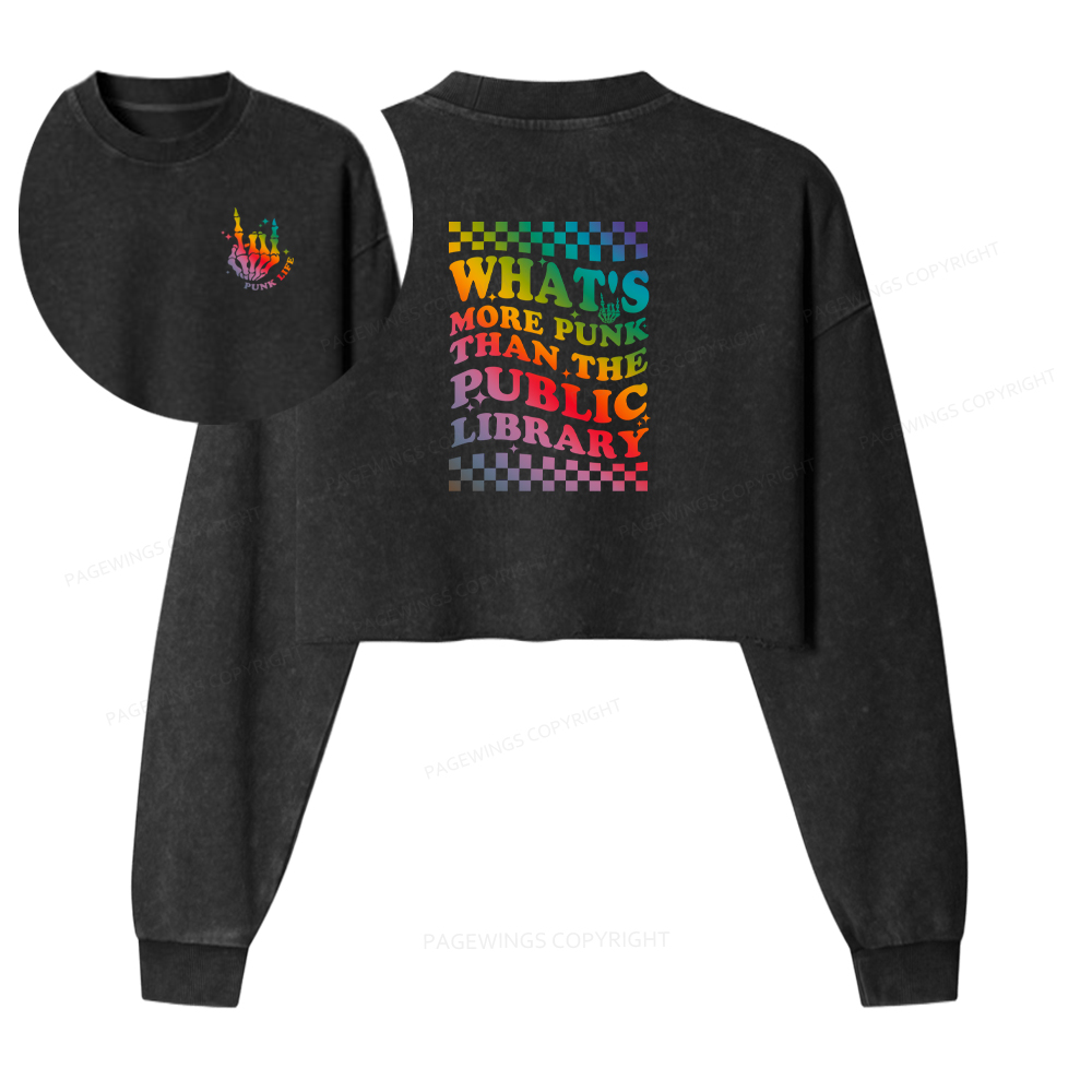 Pagewings What's More Punk Than The Public Library Washed Crop Sweatshirt