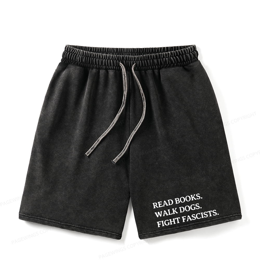 Pagewings Read Books Walk Dogs And Fight Unisex Washed Shorts