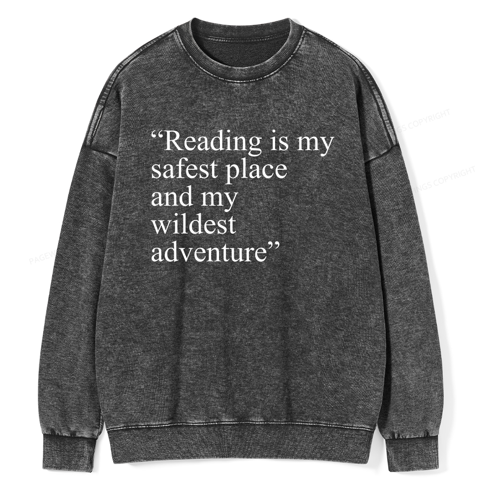  Pagewings Reading Is My Safest Place Unisex Washed Sweatshirt