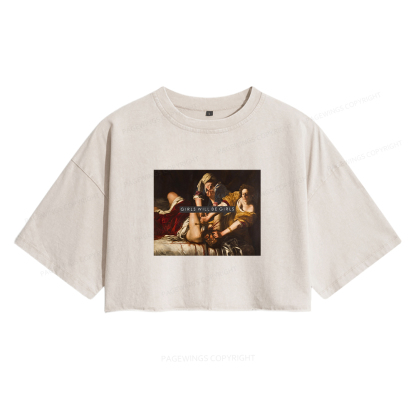 Pagewings Girls Will Be Girls Women's Washed Cropped T-shirt