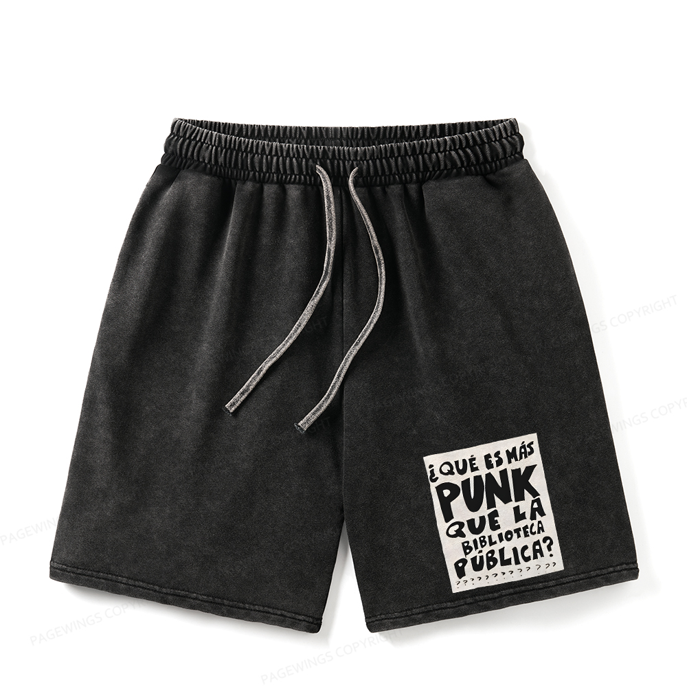Pagewings What's More Punk Than The Public Library Unisex Washed Shorts