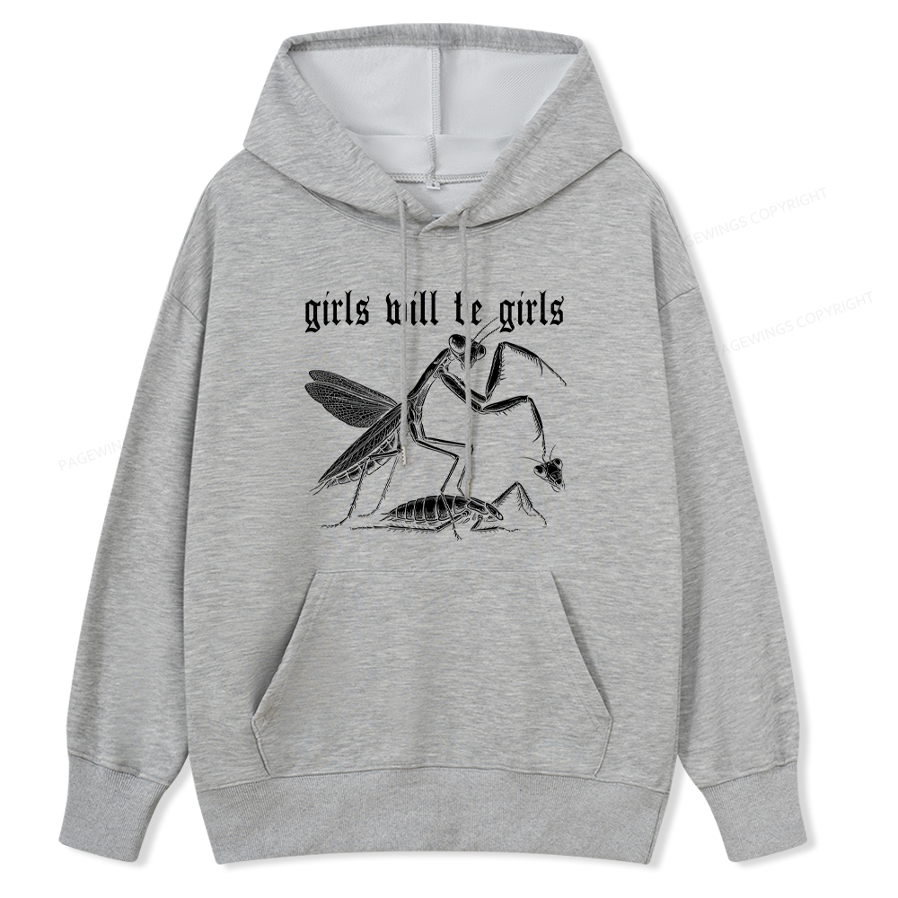 Pagewings Girls Will Be Girls Unisex Classic Hoodie