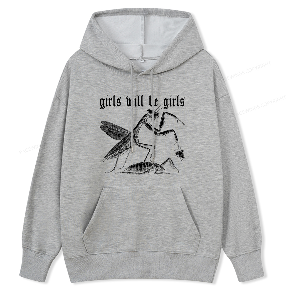Pagewings Girls Will Be Girls Unisex Classic Hoodie