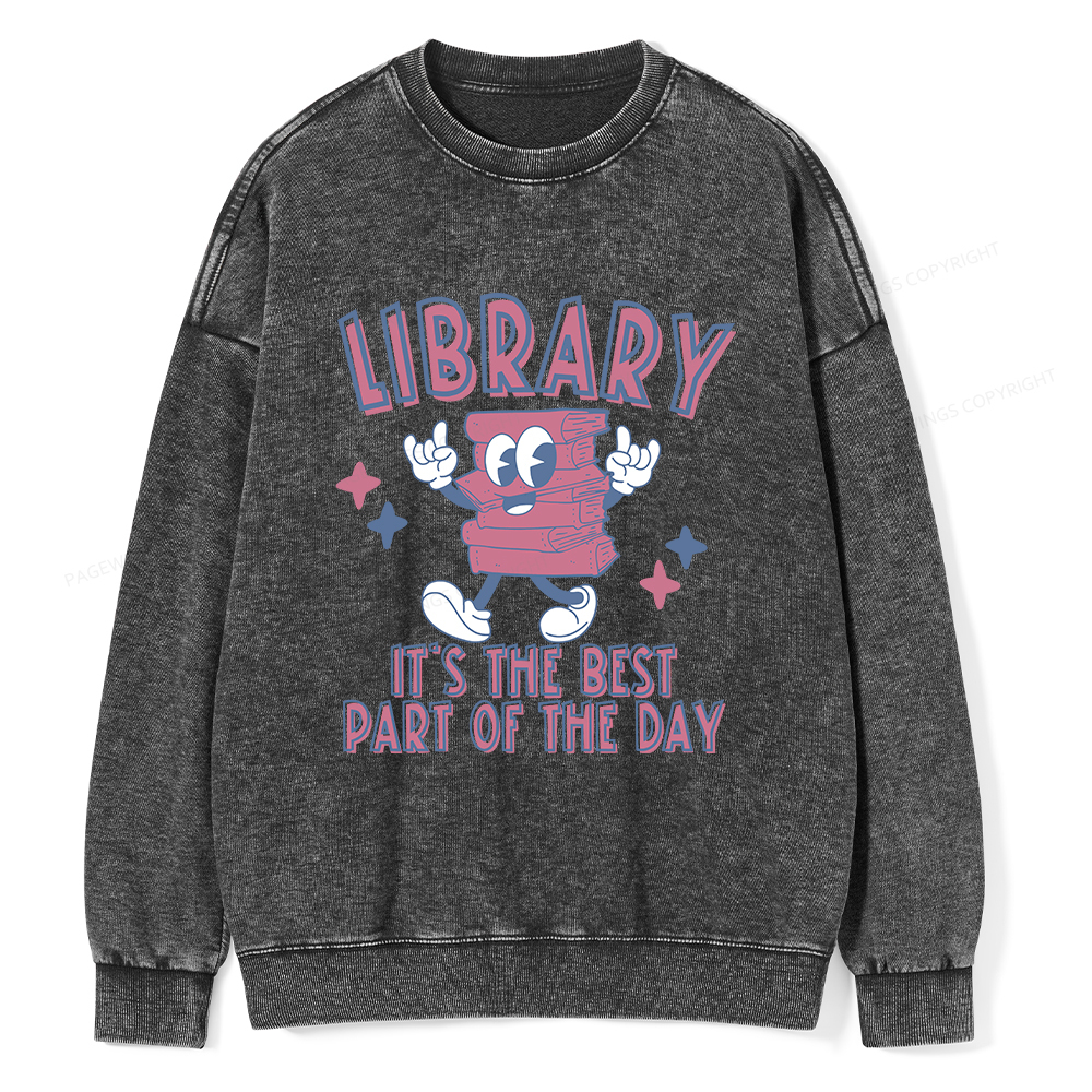 Pagewings It's The Best Part Of The Day Unisex Washed Sweatshirt