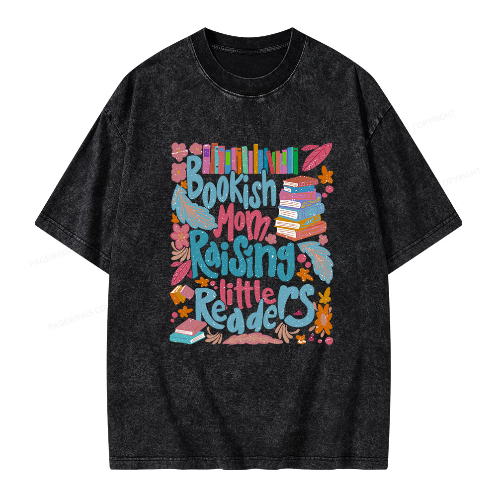 Pagewings Bookish Mom Raising Little Readers Unisex Washed T-shirt