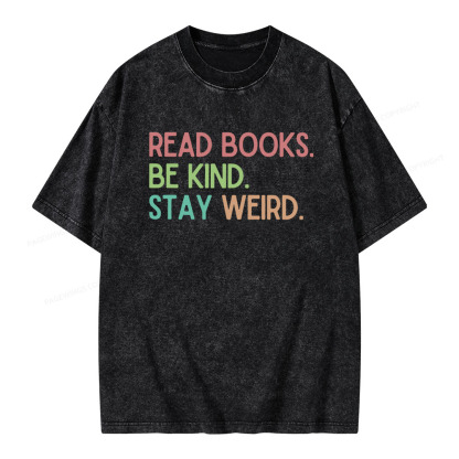 Pagewings Read Books Be Kind Stay Weird Unisex Washed T-shirt
