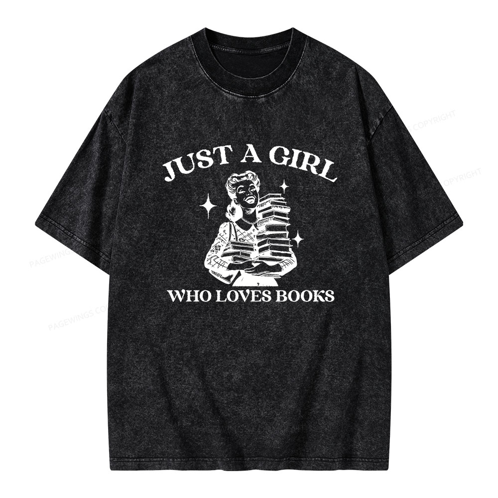 Pagewings Just A Girl Who Loves Books Unisex Washed T-shirt