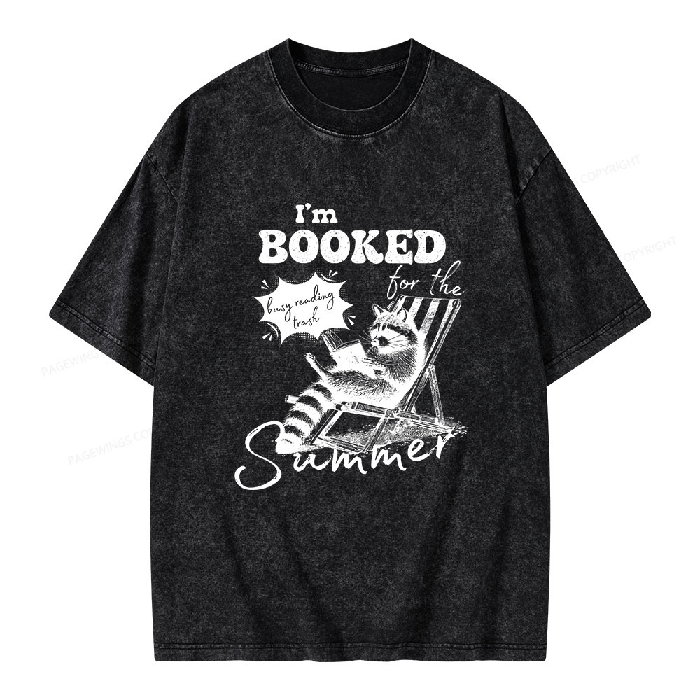 Pagewings I'm Booked For The Summer Unisex Washed T-shirt