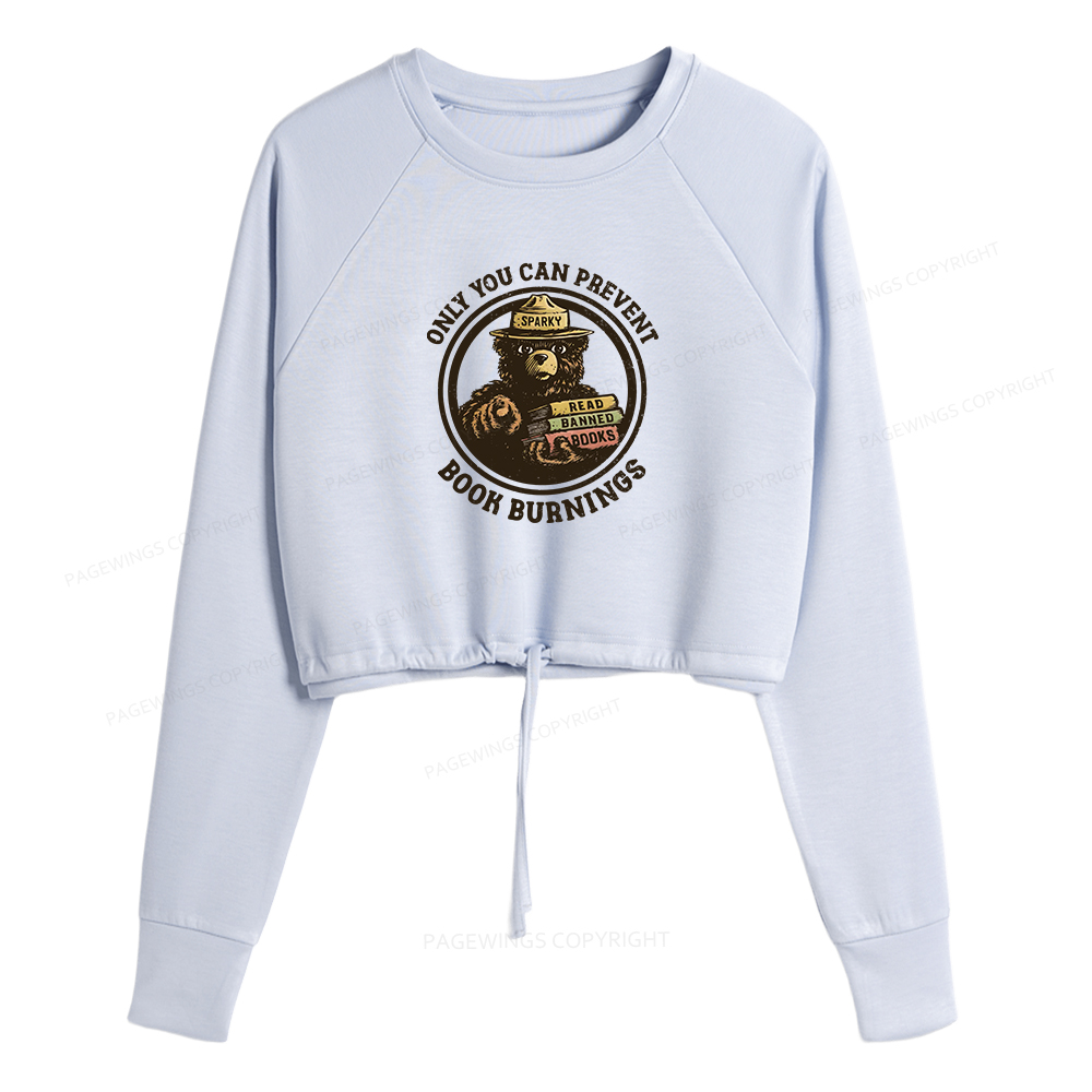 Pagewings Only You Can Prevent Book Burnings Women Cropped Sweatshirt 