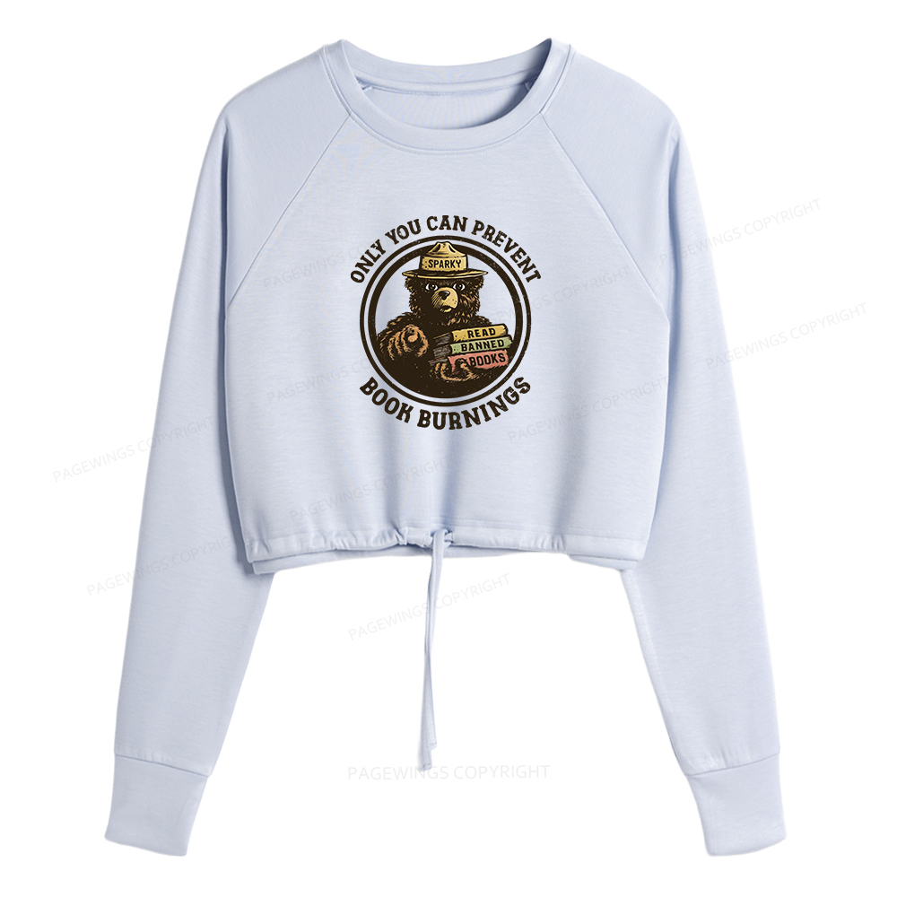 Pagewings Only You Can Prevent Book Burnings Women Cropped Sweatshirt 