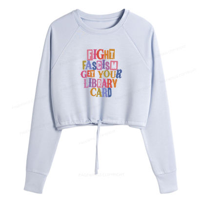 Pagewings Get Your Library Card Women Cropped Sweatshirt 