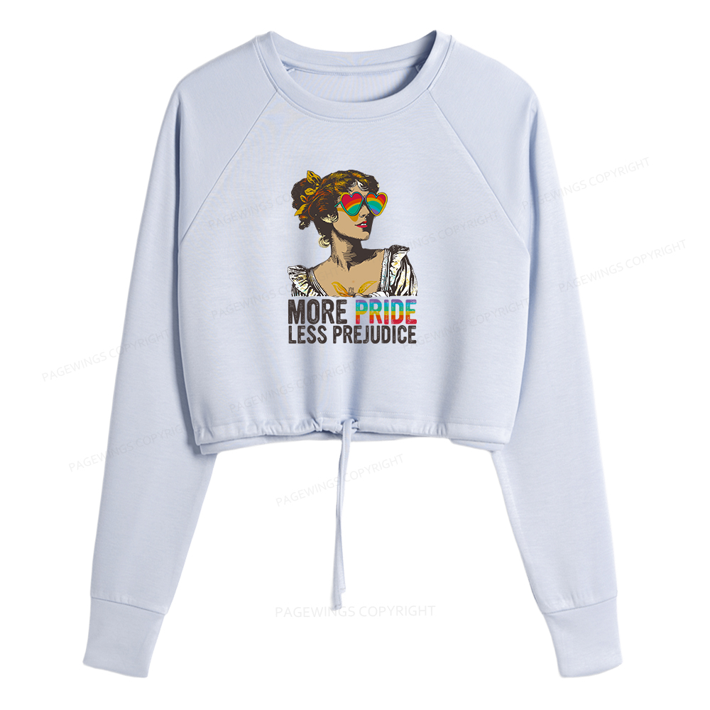 Pagewings More Pride Less Prejudice Women Cropped Sweatshirt 
