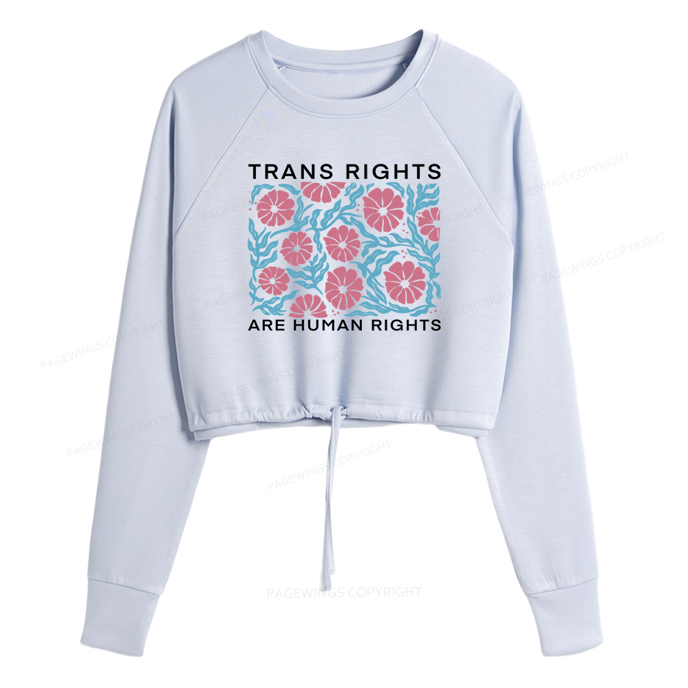 Pagewings Trans Rights Are Human Rights Women Cropped Sweatshirt 