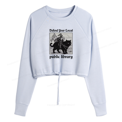 Pagewings Defend Your Local public library Women Cropped Sweatshirt 
