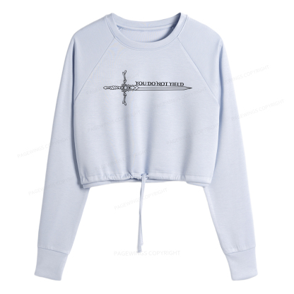 Pagewings You Do Not Yield  Women Cropped Sweatshirt 