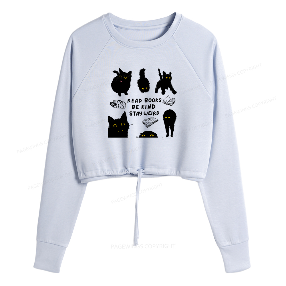 Pagewings Read Books Be Kind Stay Weird Women Cropped Sweatshirt 