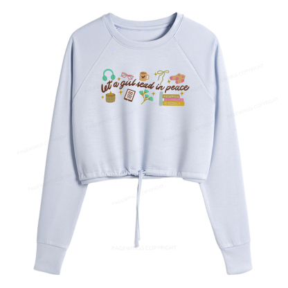 Pagewings Let a Girl Read in Peace Women Cropped Sweatshirt 