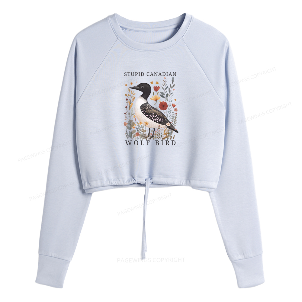 Pagewings Stupid Canadian Wolf Bird Cropped Sweatshirt 