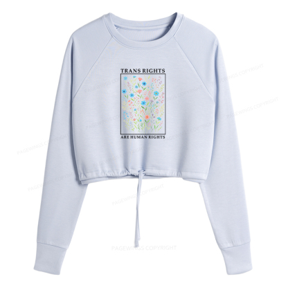 Pagewings Trans Rights Are Human Rights Women Cropped Sweatshirt 