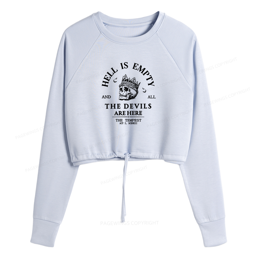 Pagewings Hell Is Empty And All The Devils Are Here Women Cropped Sweatshirt 