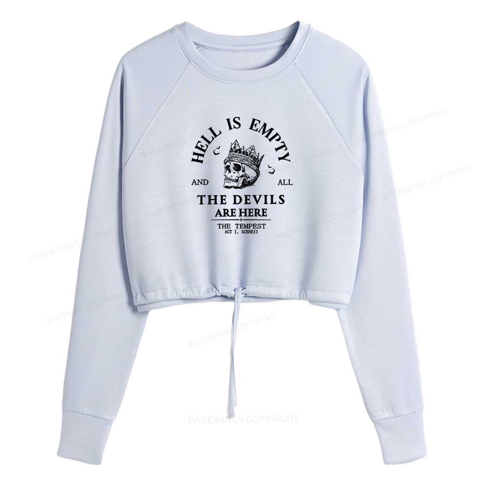 Pagewings Hell Is Empty And All The Devils Are Here Women Cropped Sweatshirt 