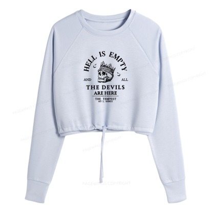 Pagewings Hell Is Empty And All The Devils Are Here Women Cropped Sweatshirt 