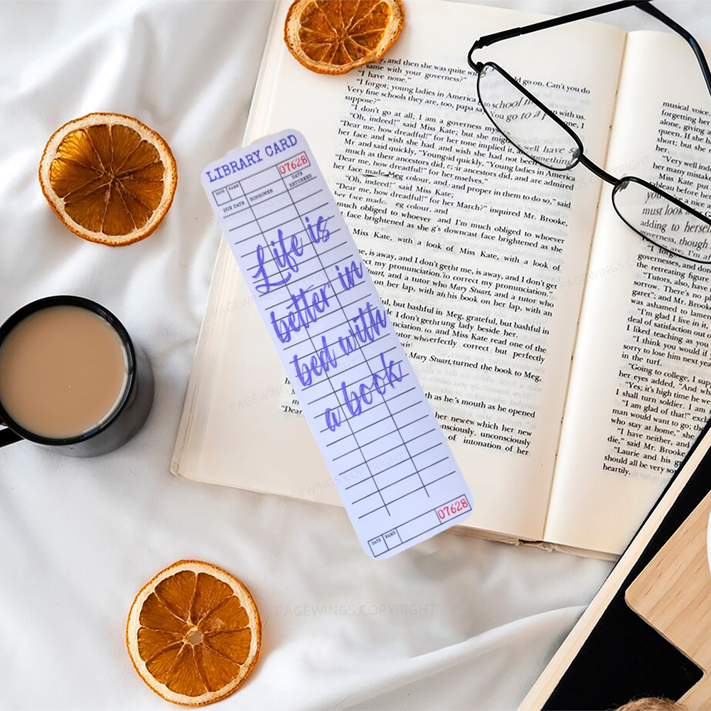 Pagewings Life Is Better In Bed With A Book Bookmark