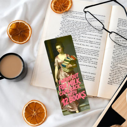 Pagewings I Went Out For Milk Came Back With 12 Books Bookmark