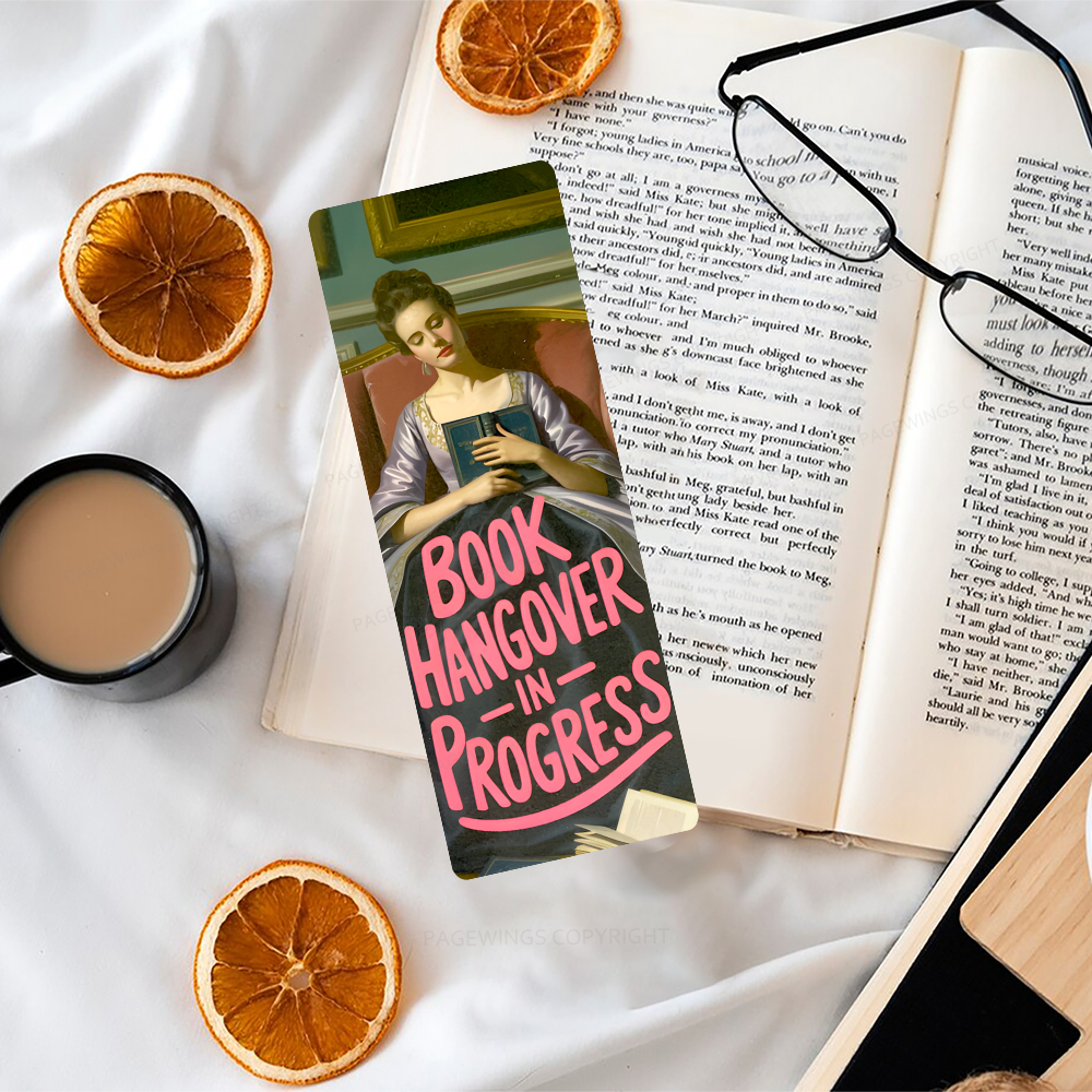 Pagewings Book Hangover In Progress Bookmark