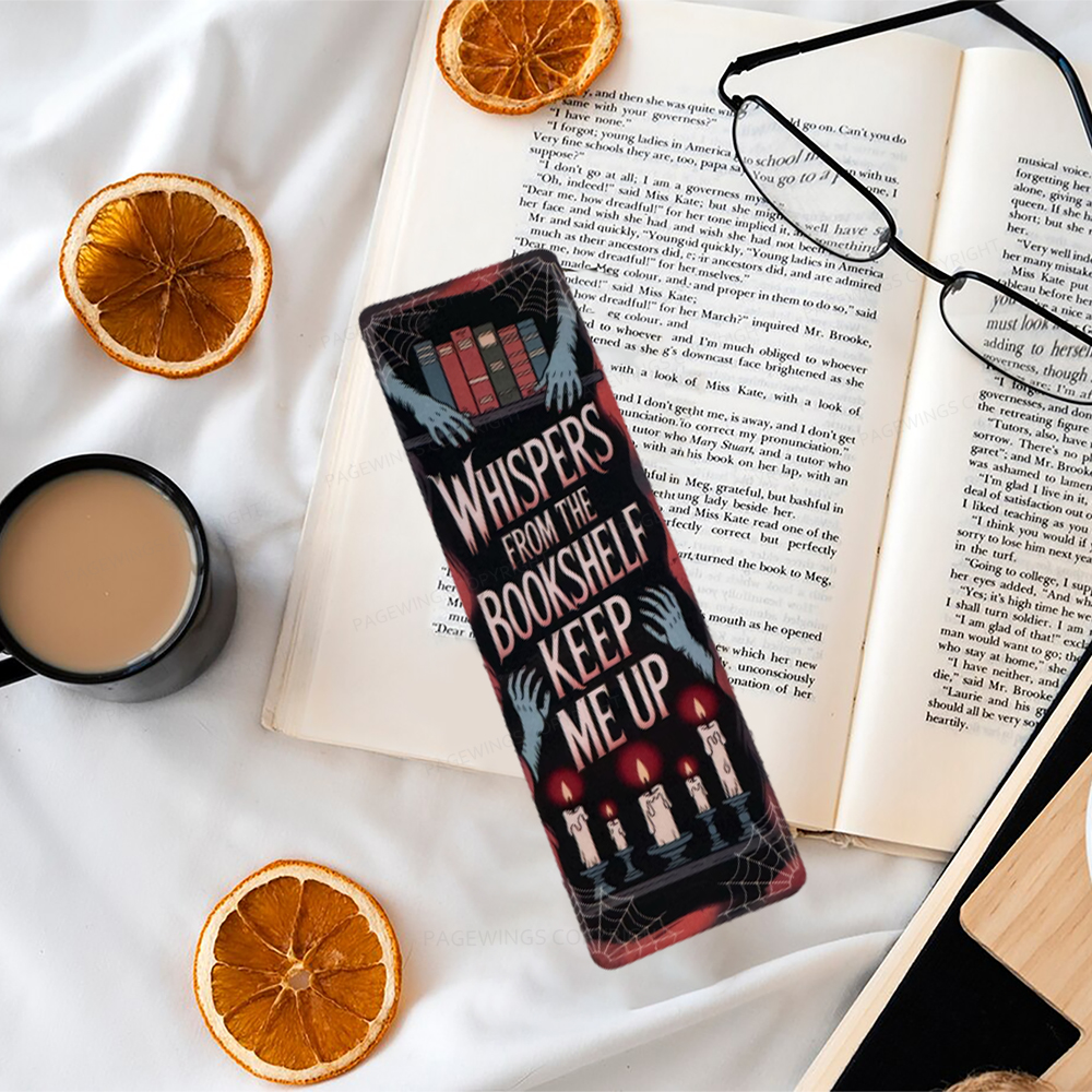 Pagewings Whispers From The Bookshelf Keep Me Up Bookmark