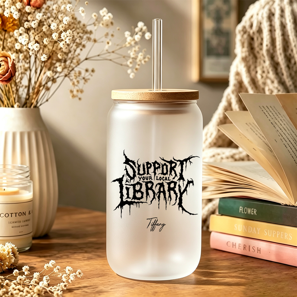 Pagewings Personalized Support Your Local Libraries Glass Can Tumbler