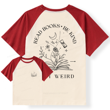 Pagewings Comfort Colors Read Books Be Kind Stay Weird Raglan T-shirt