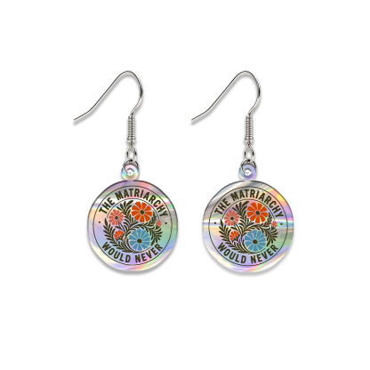Pagewings The Matriarchy Would Never Earrings