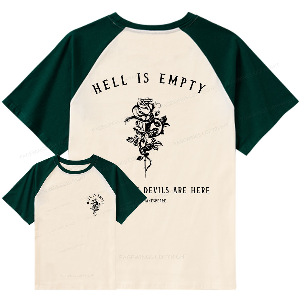 Pagewings Hell Is Empty And All The Devils Are Here Raglan T-shirt