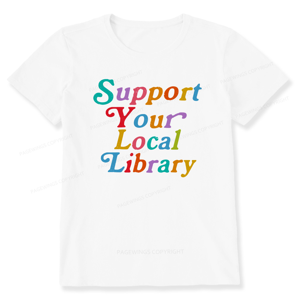 Pagewings Support Your Local Library Unisex Classic T-shirt