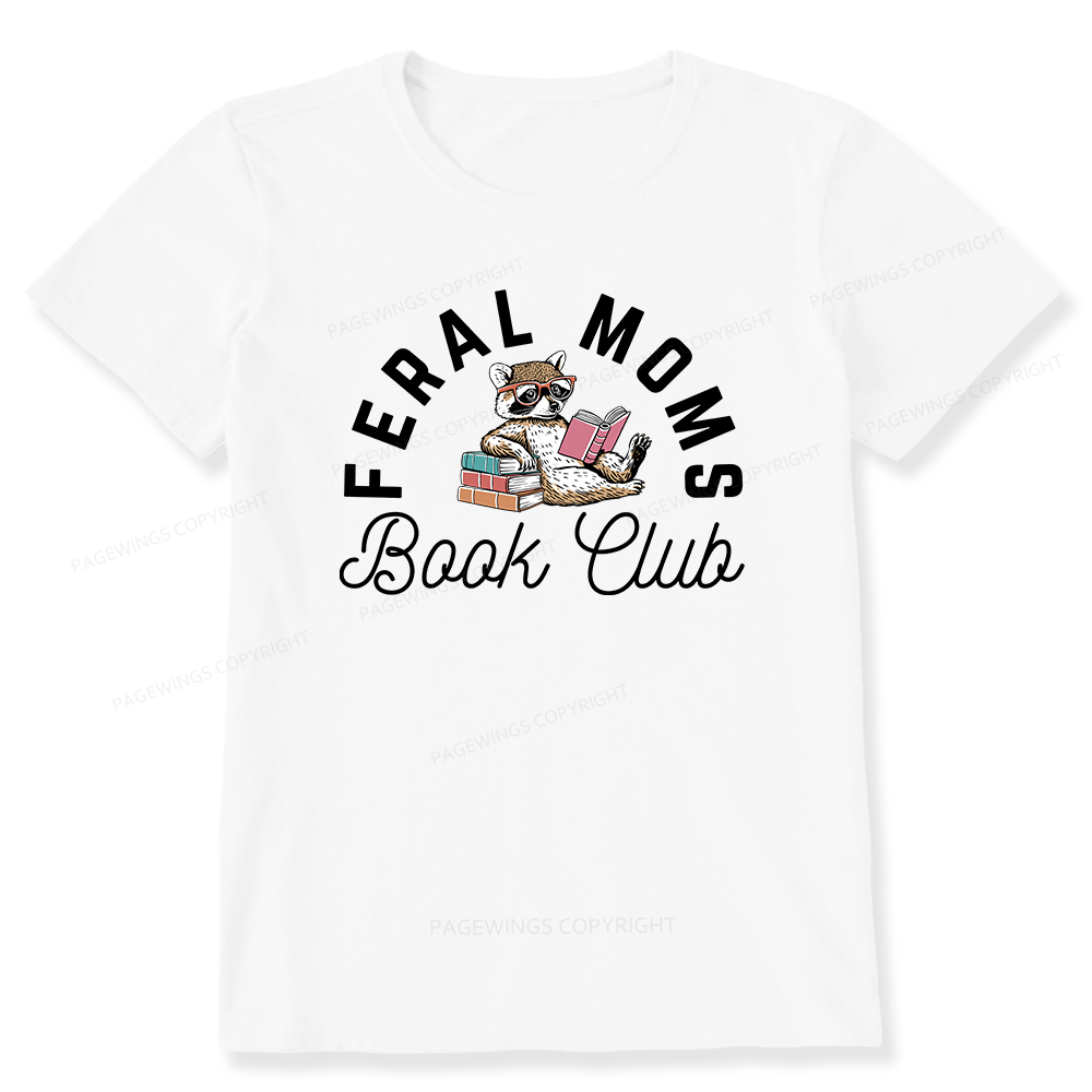 Pagewings Feral Moms Book Club Unisex Classic T-shirt