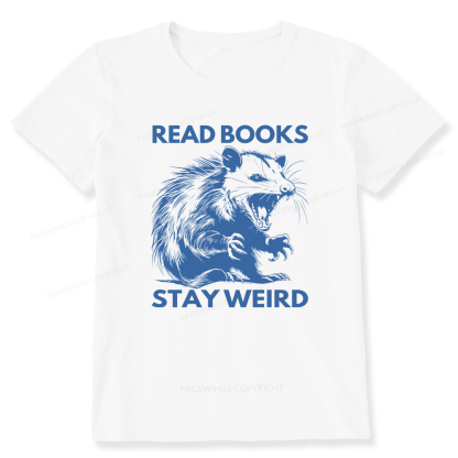 Pagewings Read Books Stay Weird Unisex Classic T-shirt