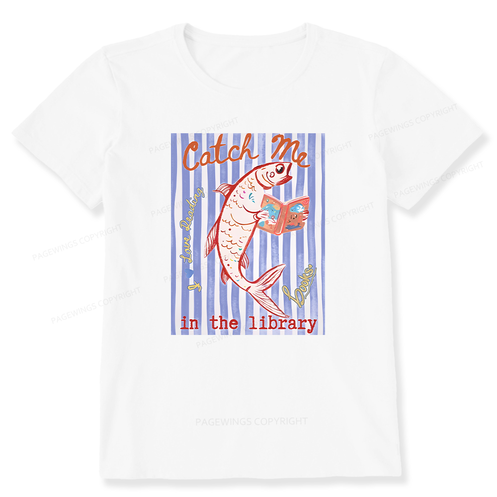 Pagewings Catch Me In The Library Unisex Classic T-shirt