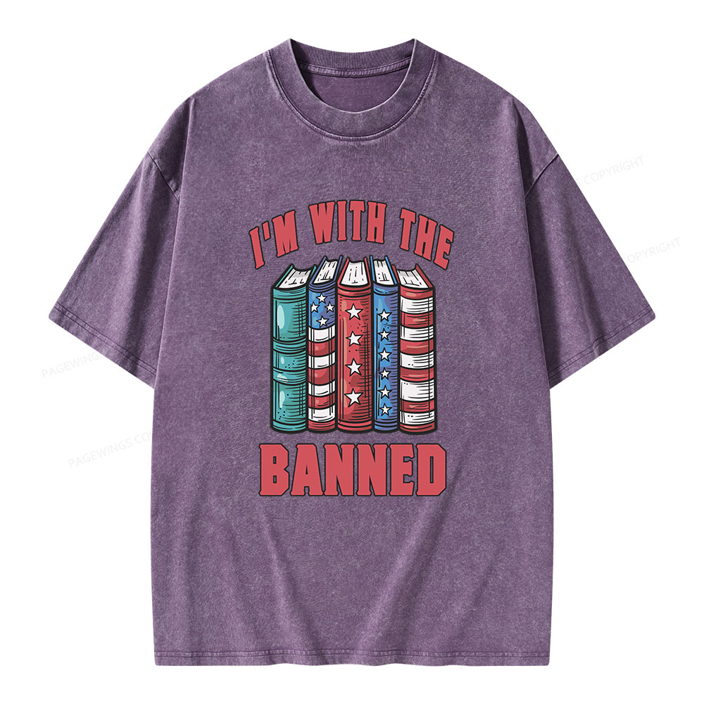 Pagewings I'm With The Banned Unisex Washed T-shirt