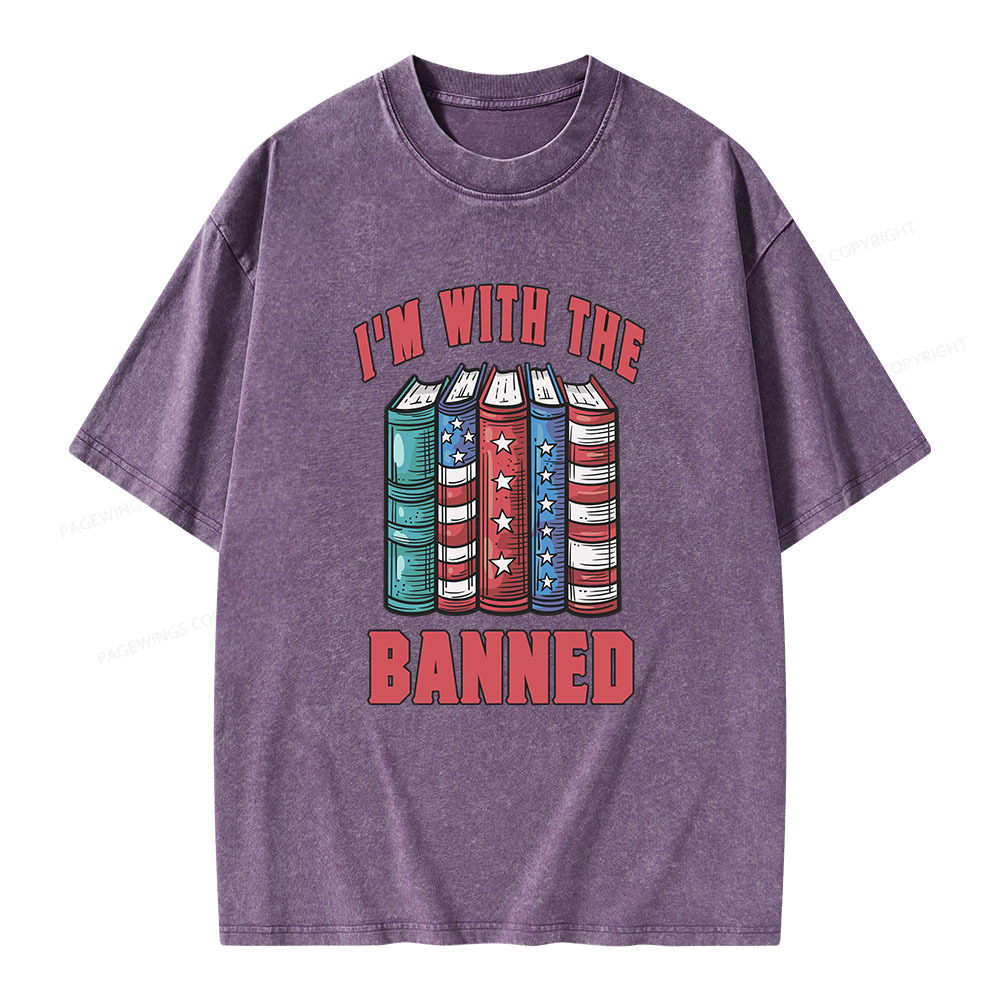 Pagewings I'm With The Banned Unisex Washed T-shirt