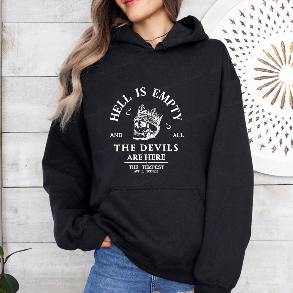 Pagewings Hell Is Empty And All The Devils Are Here Unisex Classic Hoodie