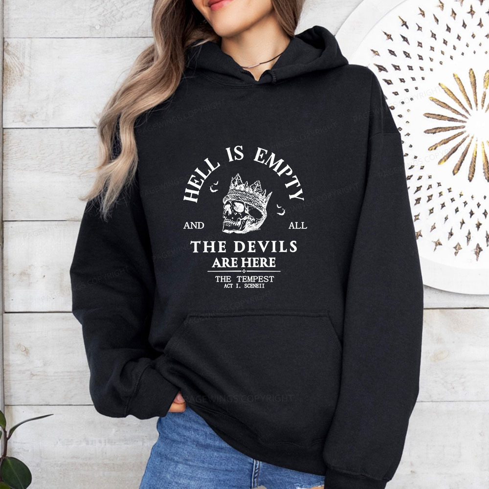 Pagewings Hell Is Empty And All The Devils Are Here Unisex Classic Hoodie