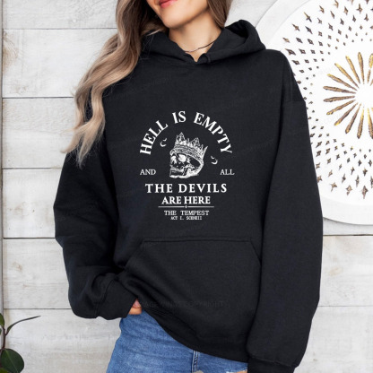 Pagewings Hell Is Empty And All The Devils Are Here Unisex Classic Hoodie