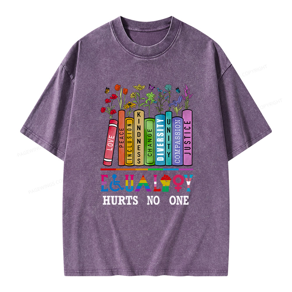 Pagewings Equality Hurts No One Unisex Washed T-shirt