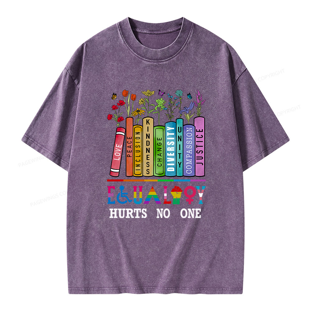 Pagewings Equality Hurts No One Unisex Washed T-shirt