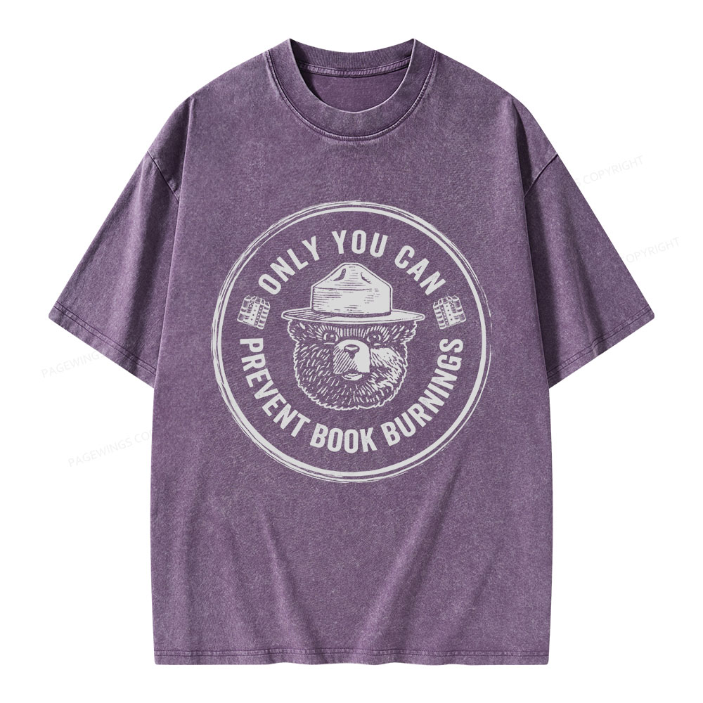 Pagewings Only You Can Prevent Book Burnings Unisex Washed T-shirt