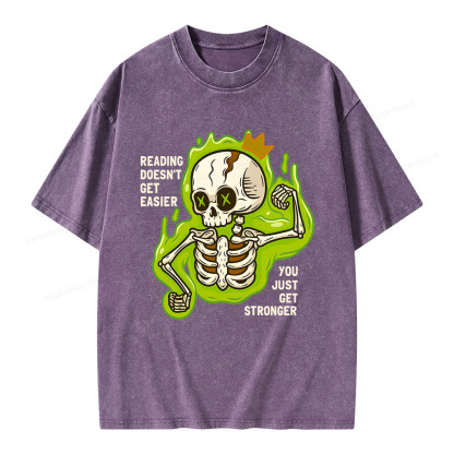 Pagewings Reading Doesn't Get Easier You Just Get Stronger Unisex Washed T-shirt