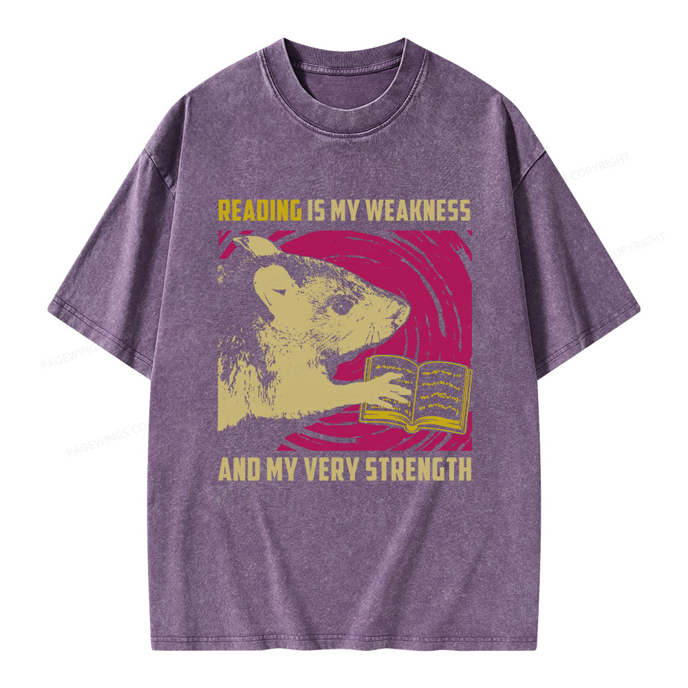 Pagewings Reading Is My Weakness And My Very Strength Unisex Washed T-shirt